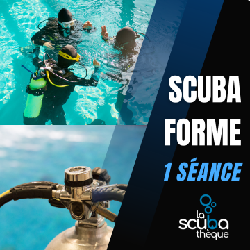 SCUBA FORME - Entraînements de plongée sous-marine - 1 Séance